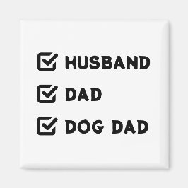 Einfache Niedliche Funny Checkbox Mann, Vater, Dog Magnet