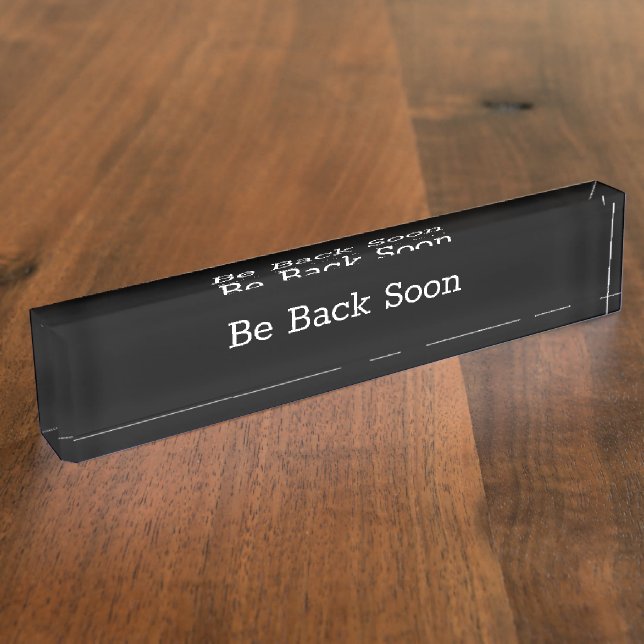 Einfache Office-Message-Desk-Plaque ist bald wiede Namensplakette (Seite)