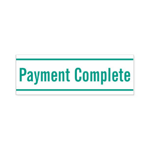 Einfache "Payment Complete"-Briefmarke aus Kautsch Permastempel