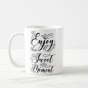 Einfache Positivität Gentle Erinnerung Schwarz-wei Kaffeetasse