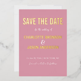 Einfache Rosa Rose Save the Date Gold Folieneinladung