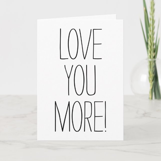 Einfache Schriftart Liebe Sie mehr! Valentine's Da Karte (Vorderseite)