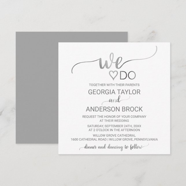 Einfache Silber-Kalligrafie "We Do" Square Wedding Einladung (Vorne/Hinten)