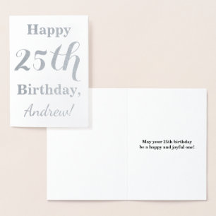 Einfache Silberfolie 25. Geburtstag + Individuelle Folienkarte