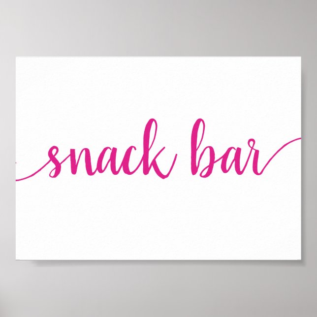 Einfache Snack-Bar | Jedes Ereignis wird in Pink a Poster (Vorne)