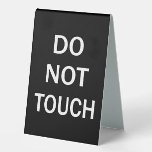 Einfache vertikale Zeichen, die keine Touch von Ze Tischaufsteller