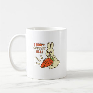 Einfacher Humor Ich Kümmere Mich Nicht Um Karotten Kaffeetasse