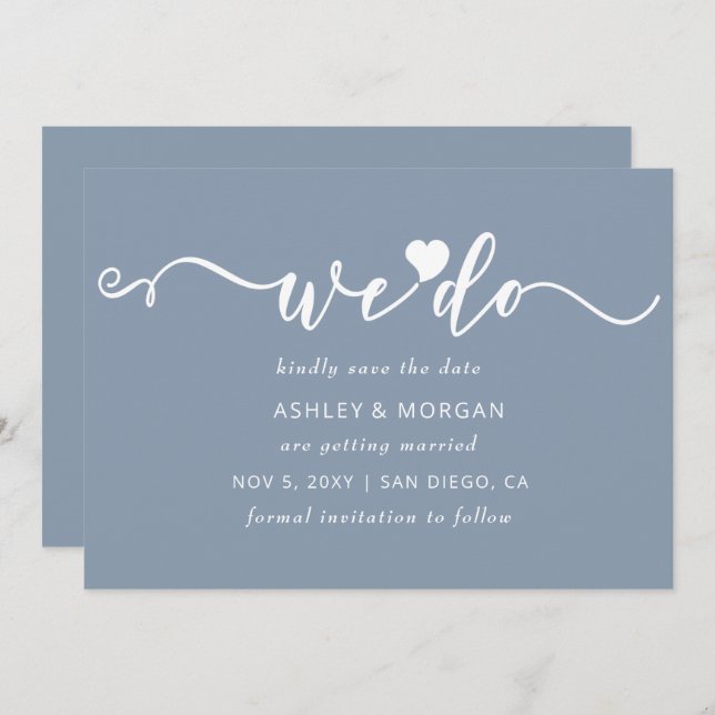 Einfaches, elegantes Script Dusty Blue Heart We Do Save The Date (Vorne/Hinten)