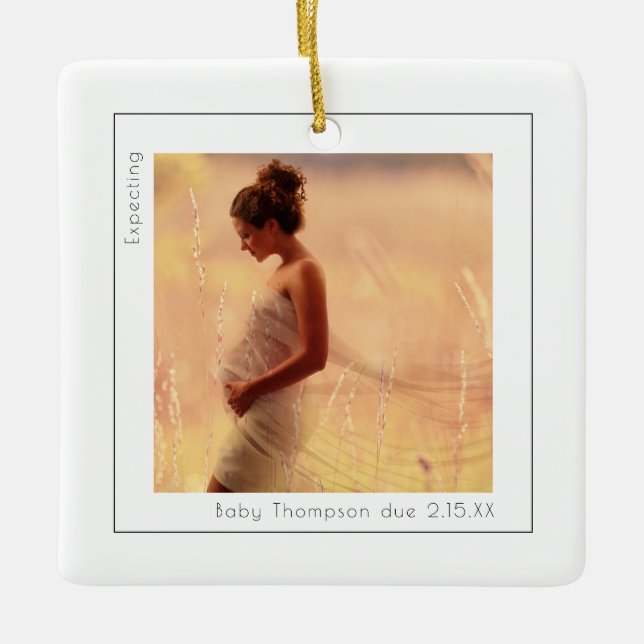 Einfaches Foto mit Terminerwartung für Baby Keramikornament (Vorderseite)