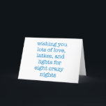 Einfaches Funny Hanukkah Zitat Schriftsteller Zita Feiertagskarte<br><div class="desc">Viel Liebe,  Latkes und Lichter für acht verrückte Nächte!</div>