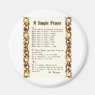 einfaches Gebet des Heiligen Franziskus von Assisi Magnet