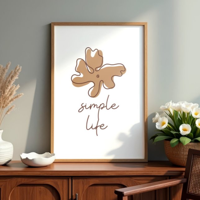 Einfaches Leben Minimalismus Wandkunst Poster (Von Creator hochgeladen)