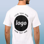 Einfaches Logo mit Textwerbung T-Shirt<br><div class="desc">Fügen Sie Ihr eigenes Logo und Ihre Textauswahl zu diesem Backprint-Design hinzu. Entfernen Sie den oberen oder unteren Text,  wenn Sie es vorziehen. Minimalistisch und beruflich. Ideal für Mitarbeitermarken,  als Mitarbeiter-Uniform oder als Werbeprodukt für Ihre Kunden und Kunden.</div>