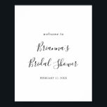 Einfaches Minimalistisches Brautparty Willkommen Poster<br><div class="desc">Dieses schlichte,  minimalistische Brautparty-Willkommensplakat ist perfekt für einen modernen Polterabend. Das einfache und elegante Design zeichnet sich durch klassische und extravagante Schriftzeichen in Schwarz und Weiß aus.</div>