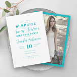 Einfaches türkisfarbenes Foto ÜBERRASCHEND süß 16 Einladung<br><div class="desc">Elegante 16 . Geburtstag Birthday Party Einladungsvorlage mit benutzerdefiniertem Foto & modernem Typografie-Skript.</div>