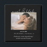 Einfaches und schlankes Foto Schwarze Hochzeit Sic Magnet<br><div class="desc">Zeitgenössisches Foto Schwarz-Weiß-Text Hochzeit speichern Sie das Date Magnet.</div>