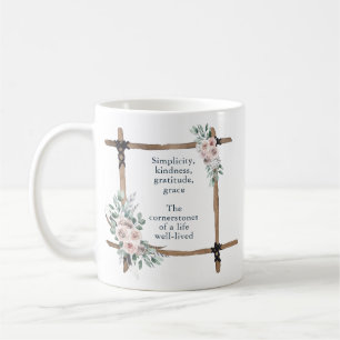 Einfachheit, Freundlichkeit, Dankbarkeit, Anmut Bo Kaffeetasse