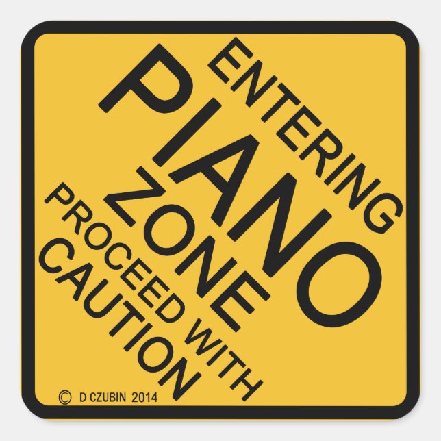 Einfahrt in die Piano Zone Quadratischer Aufkleber (Vorderseite)