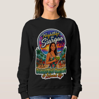 Einfangen Sie das Leuchten der Insel: Siargao Nach Sweatshirt