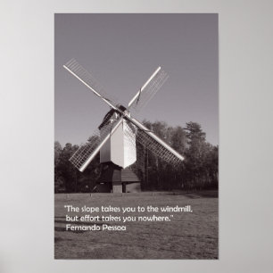 Einfarbige Windmühle und inspirierend Zitat Poster