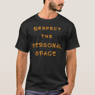 Einführung in den persönlichen Raum T-Shirt