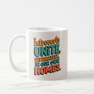 Einführung vereinigt... In unseren eigenen Zuhause Kaffeetasse