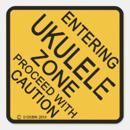 Eingang zur Ukulele-Zone Quadratischer Aufkleber