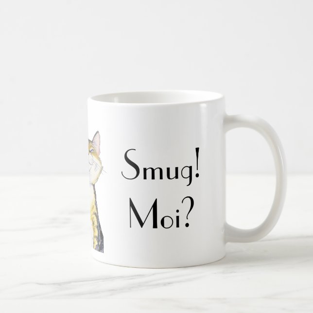 "Eingebildet! Moi?" Tassenentwurf Kaffeetasse (Rechts)