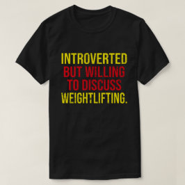 eingeführt, aber willens, über das Schwergewicht z T-Shirt