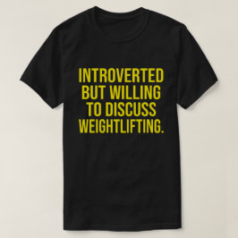 eingeführt, aber willens, über das Schwergewicht z T-Shirt