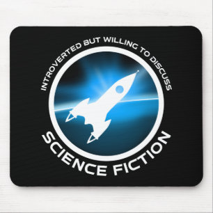 eingeführt, aber willens, über Science Fiction zu  Mousepad