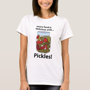 Eingelegte Gurken Jedes Essen ist lecker mit einge T-Shirt