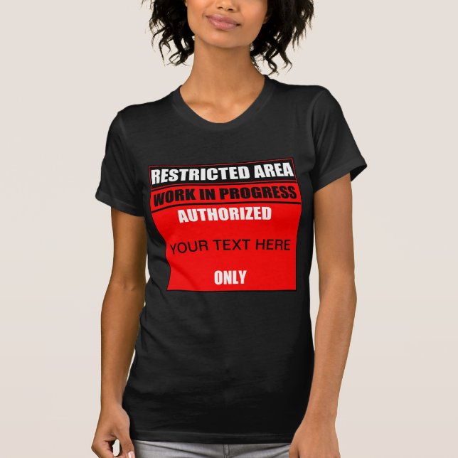 Eingeschränkte Bereichsarbeit im laufenden genehmi T-Shirt (Vorderseite)