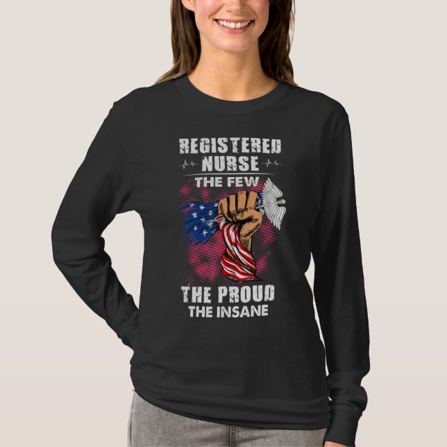 Eingetragene Krankenschwester die wenigen, die sto T-Shirt (Vorderseite)