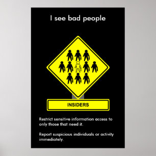 Eingeweiht-Sicherheits-Bewusstseins-Plakat Poster