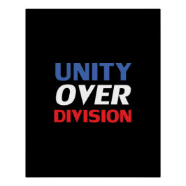 Einheit über Division - rot, weiß, blau, schwarz Poster