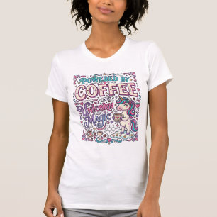 Einhorn, angetrieben von Kaffee und Einhorn-Magie- T-Shirt