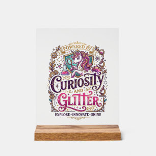 Einhorn, angetrieben von Neugier und Glitter Styli Acrylschild