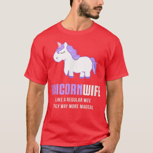Einhorn-Ehefrau , Niedliches magisches Geschenk T-Shirt
