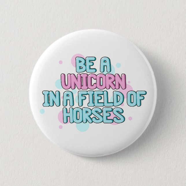 Einhorn| ein Einhorn in einem Pferdefeld sein Button (Vorderseite)