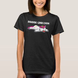 Einhorn für die Mama Mythische Kreatur T-Shirt