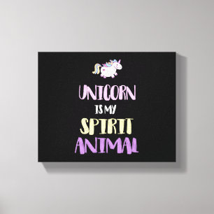 Einhorn ist mein spirituelles Tier Leinwanddruck