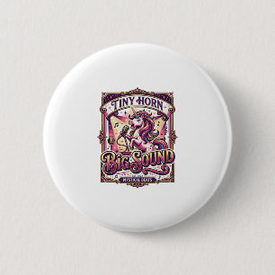 Einhorn Kleines Horn Großer Klang Stylishes Merch Button