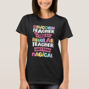 Einhorn-Lehrerin Lustige Frauen Lehrer Zurück zur T-Shirt