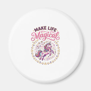 Einhorn macht das Leben magisch POD Fertig Weißer Magnet
