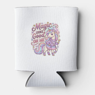 Einhorn-Magie sieht gut auf mir Grafikdesign Weiß Dosenkühler