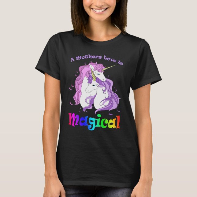 Einhorn Mama Eine Mütter Liebe ist magisch T-Shirt (Vorderseite)