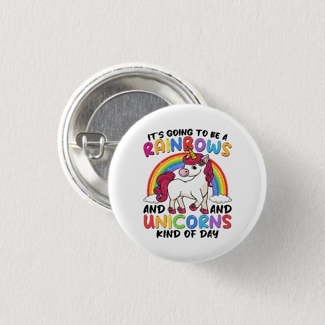 Einhorn Niedliche Whimsical Funny Rainbows und Ein Button (Vorne & Hinten)