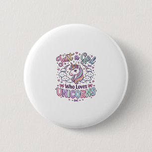 Einhorn Nur ein Mädchen das Einhörner liebt Weißer Button