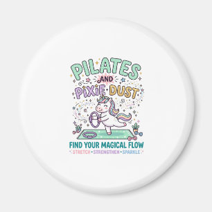 Einhorn Pilates und Feenstaub Fett Schrift T-Shirt Magnet